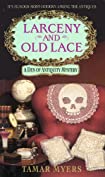 Larceny and Old Lace (Den of Antiquity Book 16)