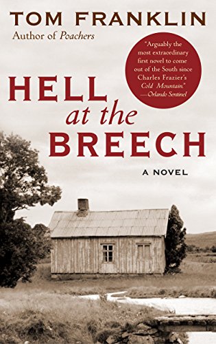 Hell at the Breech: A Novel