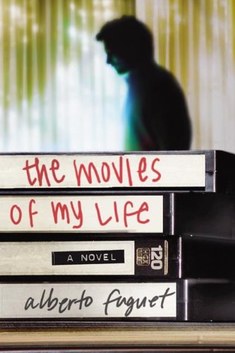 The Movies of My Life: A Novel