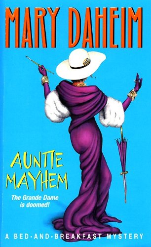 Auntie Mayhem (Bed-and-Breakfast Mysteries Book 9)