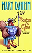 Bantam of the Opera (Bed-and-Breakfast Mysteries Book 5)