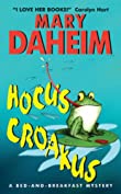 Hocus Croakus: A Bed-and-Breakfast Mystery (Bed-and-Breakfast Mysteries Book 19)