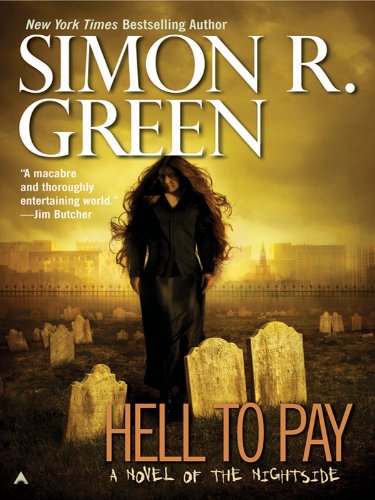 Hell to Pay (Nightside Series Book 7)