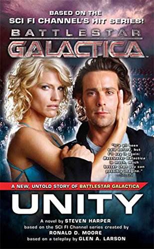 Unity: An Untold Story of Battlestar Galactica