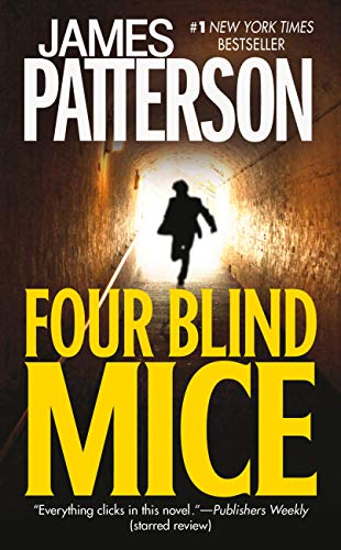 Four Blind Mice (Alex Cross Book 8)