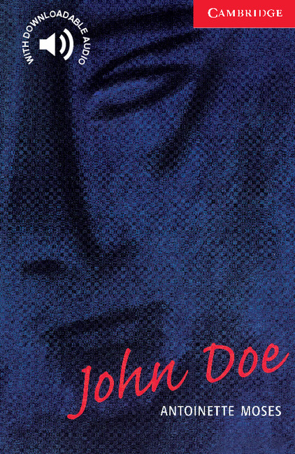 John Doe Level 1 (Cambridge English Readers)