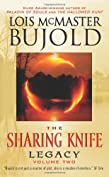 Legacy (The Sharing Knife, Book 2) (The Wide Green World Series)