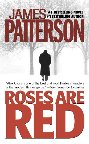 Roses Are Red (Alex Cross Book 6)