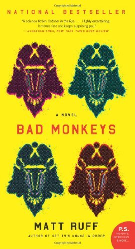 Bad Monkeys: A Novel (P.S.)