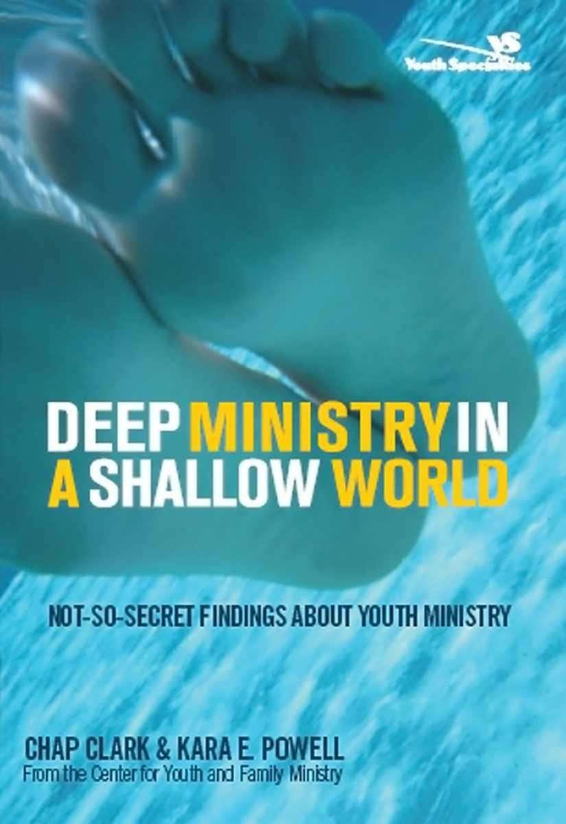 Deep Ministry in a Shallow World: Not-So-Secret Findings About Youth Ministry