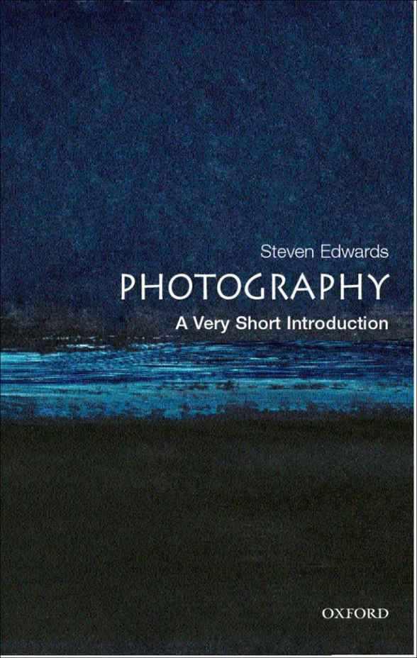 Photography: A Very Short Introduction (Very Short Introductions)