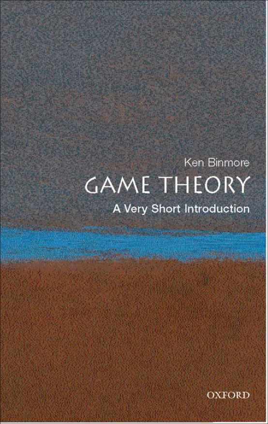 Game Theory: A Very Short Introduction (Very Short Introductions)