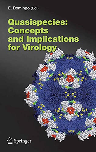 Quasispecies: Concept and Implications for Virology (Current Topics in Microbiology and Immunology Book 299)