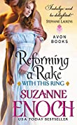 Reforming a Rake (With This Ring Book 1)