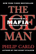 The Ice Man: Confessions of a Mafia Contract Killer