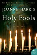 Holy Fools: A Novel