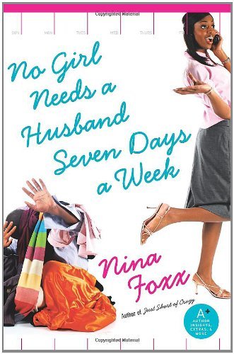 No Girl Needs a Husband Seven Days a Week