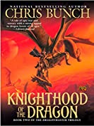 Knighthood of the Dragon: Dragonmaster, Book Two