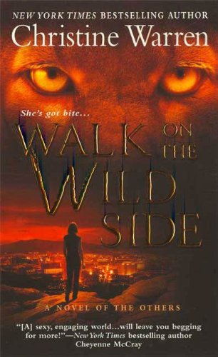 Walk on the Wild Side: A Novel of The Others