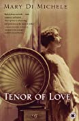 Tenor of Love: A Novel