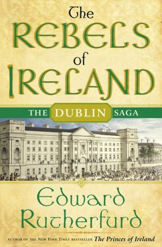 The Rebels of Ireland: The Dublin Saga