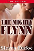 The Mighty Flynn (Siren Publishing Menage &amp; More)