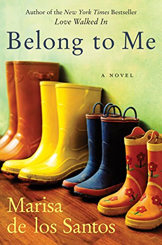 Belong to Me: A Novel