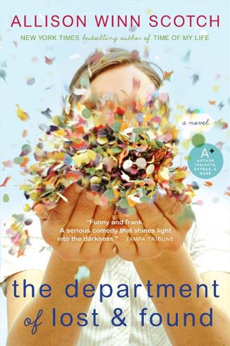 The Department of Lost &amp; Found: A Novel