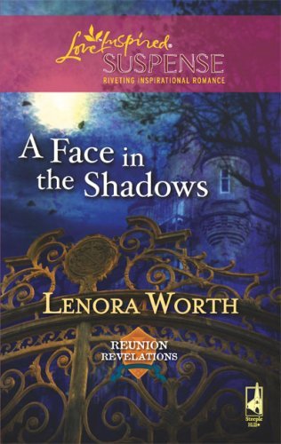 A Face in the Shadows: Faith in the Face of Crime (Reunion Revelations Book 5)