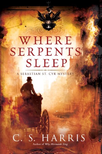 Where Serpents Sleep: A Sebastian St. Cyr Mystery