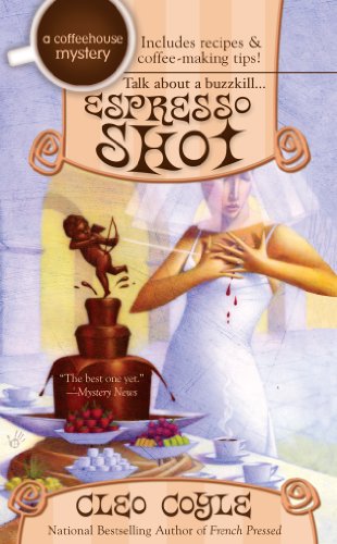Espresso Shot (A Coffeehouse Mystery Book 7)