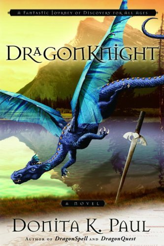 DragonKnight (Dragon Keepers Chronicles, Book 3): A Novel (DragonKeeper Chronicles)