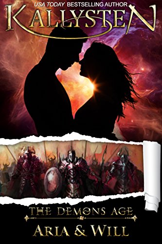 Aria and Will (The Demons Age Book 9)