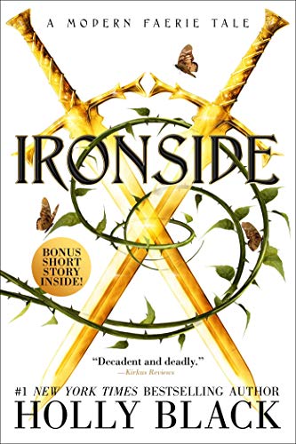 Ironside: A Modern Faerie Tale