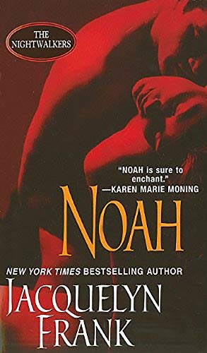 Noah (The Nightwalkers Book 5)