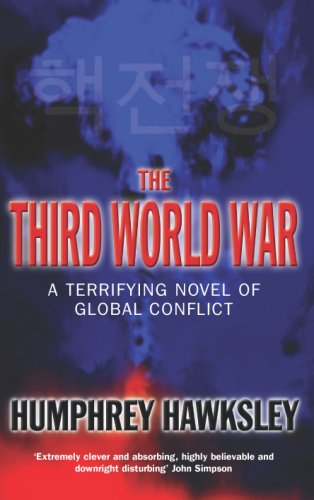 The Third World War (Future History Book 3)