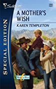 A Mother's Wish (Wed in the West Book 1)