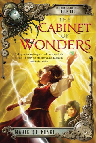 The Cabinet of Wonders: The Kronos Chronicles: Book I