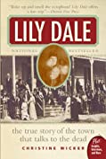 Lily Dale: The Town That Talks to the Dead (Plus)