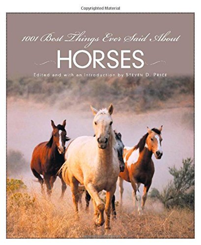 1001 Best Things Ever Said About Horses