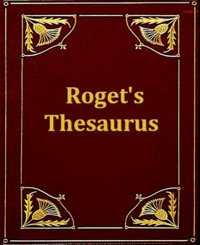 Roget's Thesaurus of English Words and Phrases