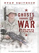 Ghosts of War: The True Story of a 19-Year-Old GI