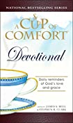 A Cup of Comfort Devotional: Daily Reflections to Reaffirm Your Faith in God