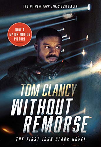 Without Remorse (John Clark Novel, A Book 1)