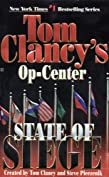 State of Siege: Op-Center 06 (Tom Clancy's Op-Center Book 6)