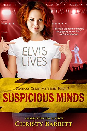 Suspicious Minds (Squeaky Clean Series, Book 2) (Squeaky Clean Mysteries)