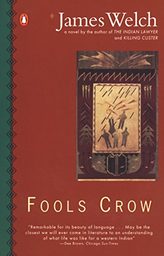 Fools Crow (Contemporary American Fiction)