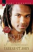 This Time for Real (Kimani Romance Book 127)