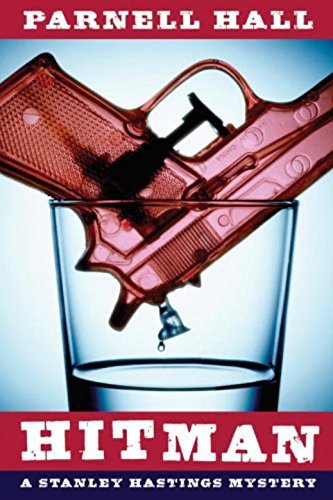 Hitman: A Stanley Hastings Mystery (Stanley Hastings Mysteries)