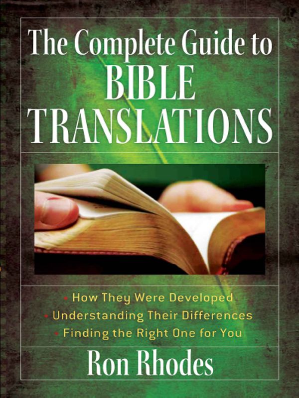 The Complete Guide to Bible Translations